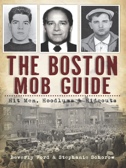 Title details for The Boston Mob Guide by Beverly Ford - Available